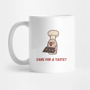 Care for a taste? Mug